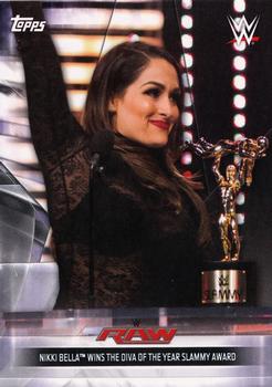 2019 Topps WWE RAW - Women's Revolution (Part 2) #DR-16 Nikki Bella Wins the Diva of the Year Slammy Award Front