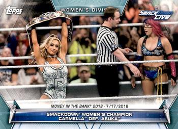 2019 Topps WWE Women's Division #78 SmackDown Women's Champion Carmella def. Asuka (Money in the Bank 2018 - 7/17/2018) Front
