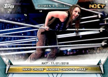 2019 Topps WWE Women's Division #91 Nikki Cross Angers Candice LeRae (NXT - 11/21/2018) Front