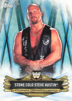 2019 Topps WWE RAW - Intercontinental Championship 40th Anniversary (Part 2) #IC-16 Stone Cold Steve Austin Front