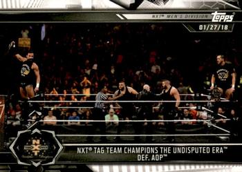 2019 Topps WWE NXT #2 NXT Tag Team Champions The Undisputed Era def. AOP Front