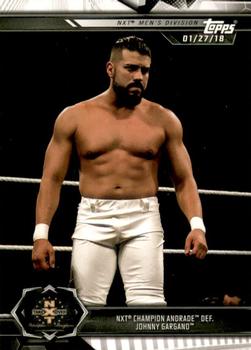 2019 Topps WWE NXT #4 NXT Champion Andrade def. Johnny Gargano Front