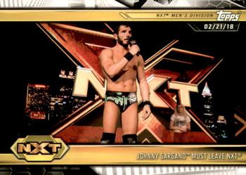 2019 Topps WWE NXT #7 Johnny Gargano Must Leave NXT Front