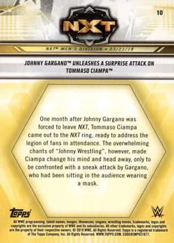 2019 Topps WWE NXT #10 Johnny Gargano Unleashes a Surprise Attack on Tommaso Ciampa Back