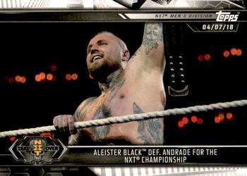 2019 Topps WWE NXT #16 Aleister Black def. Andrade for the NXT Championship Front