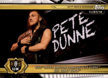 2019 Topps WWE NXT #62 WWE United Kingdom Champion Pete Dunne def. Danny Burch Front