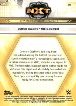 2019 Topps WWE NXT #69 Dominik Dijakovic Makes His Debut Back