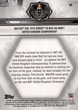 2019 Topps WWE NXT #88 WALTER def. Pete Dunne to Win the WWE United Kingdom Championship Back