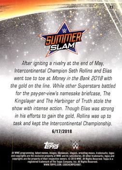 2019 Topps WWE SummerSlam - Bronze #73 Intercontinental Champion Seth Rollins def. Elias Back