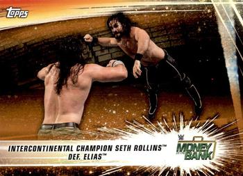 2019 Topps WWE SummerSlam - Bronze #73 Intercontinental Champion Seth Rollins def. Elias Front
