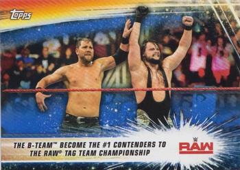 2019 Topps WWE SummerSlam - Blue #70 The B-Team Become the #1 Contenders to the Raw Tag Team Championship Front