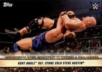 2019 Topps WWE SummerSlam - SummerSlam's Greatest Matches & Moments #GM-20 Kurt Angle def. Stone Cold Steve Austin Front