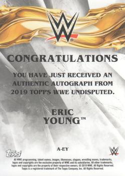2019 Topps WWE Undisputed - Undisputed Autographs #A-EY Eric Young Back