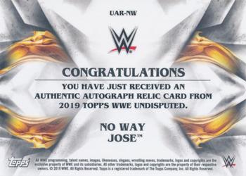 2019 Topps WWE Undisputed - Undisputed Auto Relic - Green #UAR-NW No Way Jose Back