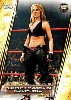 2019 Topps WWE Women's Division - Team Bestie Tribute #TB-7 Trish Stratus Competes in Her Final Match on Raw Front