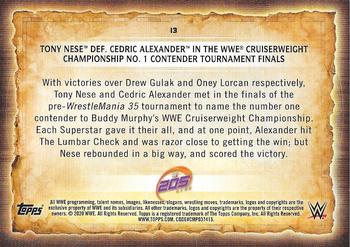 2020 Topps Road to WrestleMania #13 Tony Nese Def. Cedric Alexander in the WWE Cruiserweight Championship No. 1 Contender Tournament Finals Back
