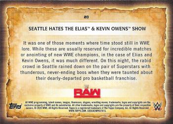 2020 Topps Road to WrestleMania #20 Seattle Hates The Elias & Kevin Owens Show Back