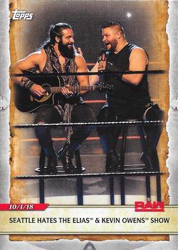 2020 Topps Road to WrestleMania #20 Seattle Hates The Elias & Kevin Owens Show Front