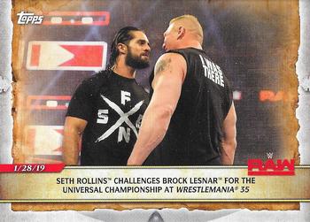 2020 Topps Road to WrestleMania #40 Seth Rollins Challenges Brock Lesnar for the Universal Championship at Wrestlemania 35 Front