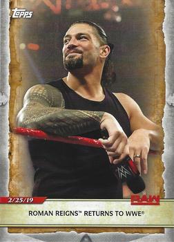 2020 Topps Road to WrestleMania #45 Roman Reigns Returns to WWE Front