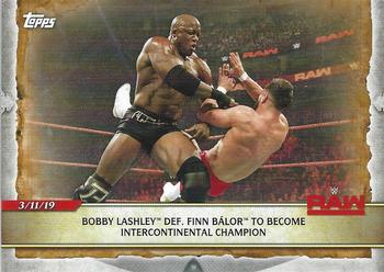 2020 Topps Road to WrestleMania #47 Bobby Lashley Def. Finn Bálor to Become Intercontinental Champion Front