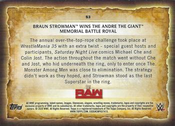 2020 Topps Road to WrestleMania #53 Braun Strowman Wins the Andre the Giant Memorial Battle Royal Back