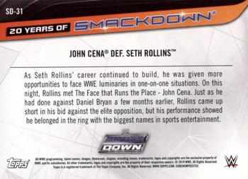 2019 Topps WWE SmackDown Live - 20 Years of SmackDown #SD-31 John Cena def. Seth Rollins Back