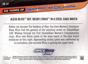 2019 Topps WWE SmackDown Live - 20 Years of SmackDown #SD-37 Alexa Bliss def. Becky Lynch in a Steel Cage Match Back