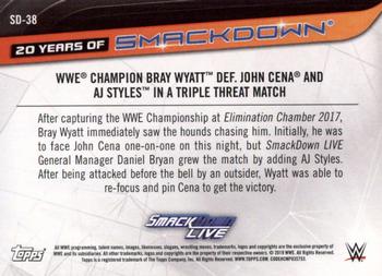 2019 Topps WWE SmackDown Live - 20 Years of SmackDown #SD-38 WWE Champion Bray Wyatt def. John Cena and AJ Styles in a Triple Threat Match Back