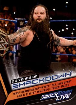 2019 Topps WWE SmackDown Live - 20 Years of SmackDown #SD-38 WWE Champion Bray Wyatt def. John Cena and AJ Styles in a Triple Threat Match Front