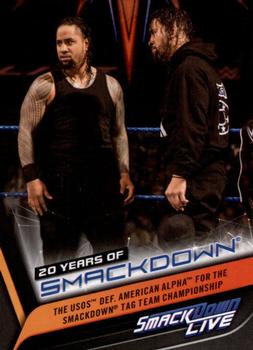2019 Topps WWE SmackDown Live - 20 Years of SmackDown #SD-39 The Usos def. American Alpha for the SmackDown Tag Team Championship Front