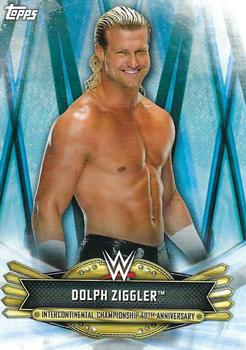 2019 Topps WWE SmackDown Live - Intercontinental Championship 40th Anniversary Continuation #IC-37 Dolph Ziggler Front