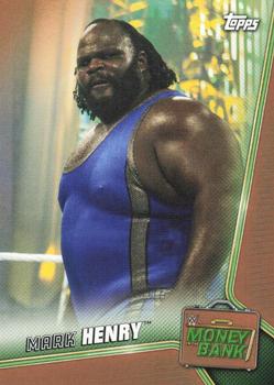 2019 Topps WWE Money in the Bank - Bronze #51 Mark Henry Front