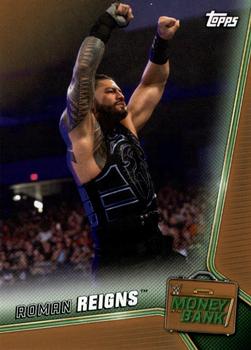 2019 Topps WWE Money in the Bank - Bronze #68 Roman Reigns Front