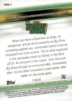2019 Topps WWE Money in the Bank - Greatest Matches & Moments #GMM-9 Big Show Is Buried Under a Mountain of Ladders Back