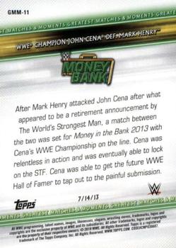 2019 Topps WWE Money in the Bank - Greatest Matches & Moments #GMM-11 WWE Champion John Cena def. Mark Henry Back