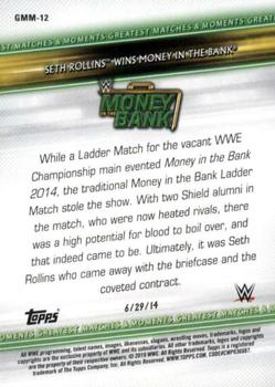 2019 Topps WWE Money in the Bank - Greatest Matches & Moments #GMM-12 Seth Rollins Wins Money in the Bank Back