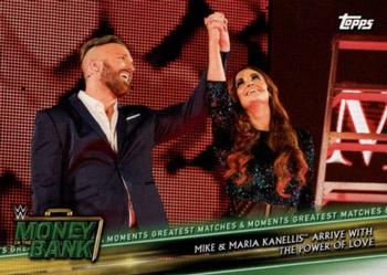 2019 Topps WWE Money in the Bank - Greatest Matches & Moments #GMM-17 Mike & Maria Kanellis Arrive with the Power of Love Front