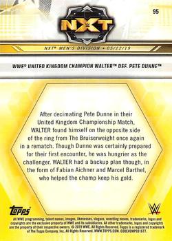 2019 Topps WWE NXT - Bronze #95 WALTER / Pete Dunne Back
