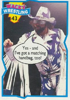 1993 Topps Wacky Wrestling #43 Randy Savage Front