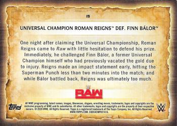 2020 Topps Road to WrestleMania - Foilboard #15 Universal Champion Roman Reigns Def. Finn Balor Back