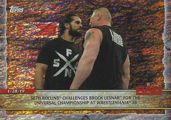 2020 Topps Road to WrestleMania - Foilboard #40 Seth Rollins Challenges Brock Lesnar for the Universal Championship at Wrestlemania 35 Front
