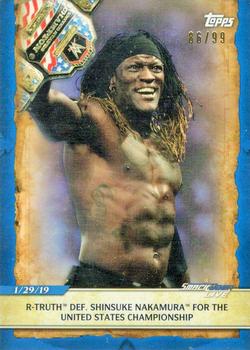 2020 Topps Road to WrestleMania - Blue #85 R-Truth Def. Shinsuke Nakamura for the United States Championship Front