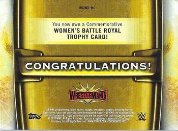 2020 Topps Road to WrestleMania - Women’s WrestleMania Battle Royal Commemorative Trophy #WCWR-NC Nikki Cross Back