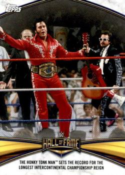 2020 Topps Road to WrestleMania - Hall of Fame Headliner Tribute #HF-6 The Honky Tonk Man Sets the Record for the Longest Intercontinental Championship Reign Front