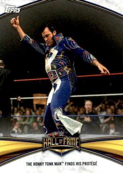 2020 Topps Road to WrestleMania - Hall of Fame Headliner Tribute #HF-12 The Honky Tonk Man Finds His Protégé Front