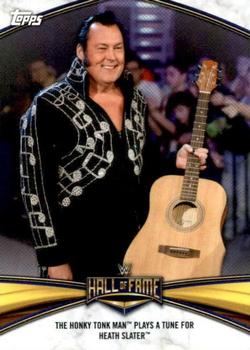 2020 Topps Road to WrestleMania - Hall of Fame Headliner Tribute #HF-15 The Honky Tonk Man Plays a Tune for Heath Slater Front