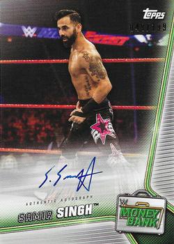 2019 Topps WWE Money in the Bank - Autographs #A-SA Samir Singh Front