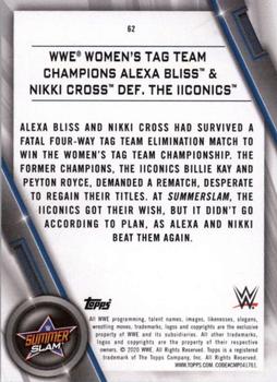 2020 Topps WWE Women's Division #62 WWE Women's Tag Team Champions Alexa Bliss & Nikki Cross def. The Iiconics Back