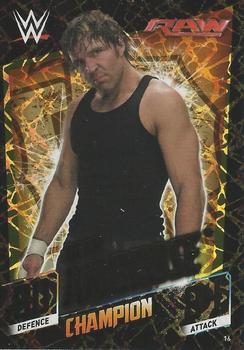 2015 Topps Slam Attax WWE: Then Now & Forever #16 Dean Ambrose Front